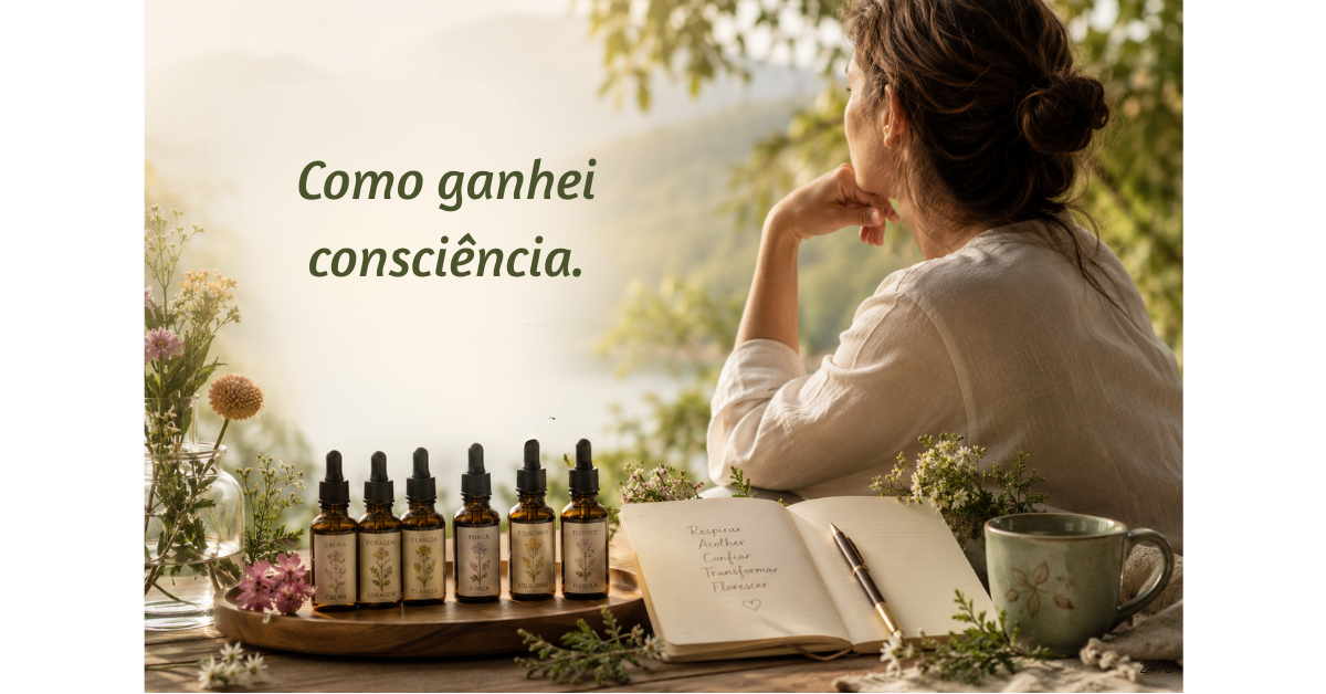 Minha experiência pessoal com os florais